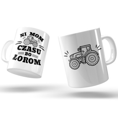 Kubek z napisem „Nie mam czasu, bo ŁOROM” to idealny prezent