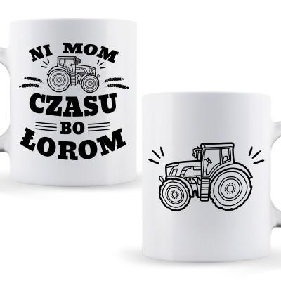 Kubek z napisem „Nie mam czasu, bo ŁOROM” to idealny prezent