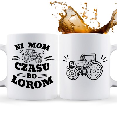 Kubek z napisem „Nie mam czasu, bo ŁOROM” to idealny prezent