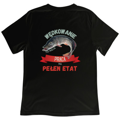 Koszulka z Nadrukiem Szczupak | Wędkarstwo – Moja Praca Na Pełen Etat