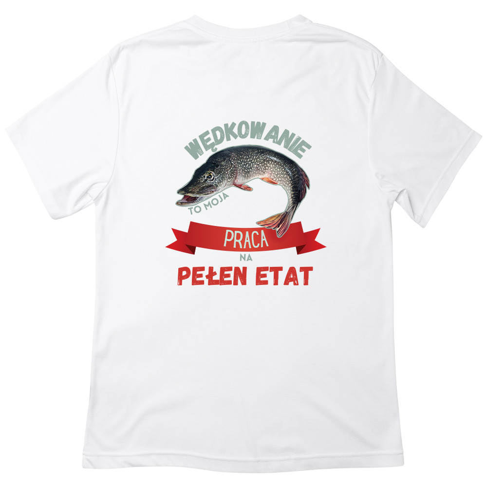 Koszulka z Nadrukiem Szczupak | Wędkarstwo – Moja Praca Na Pełen Etat