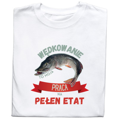 Koszulka z Nadrukiem Szczupak | Wędkarstwo – Moja Praca Na Pełen Etat