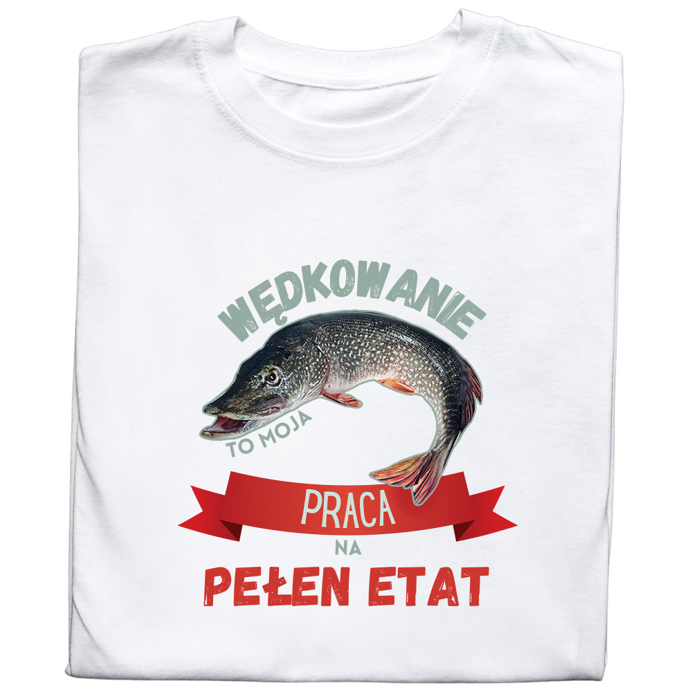 Koszulka z Nadrukiem Szczupak | Wędkarstwo – Moja Praca Na Pełen Etat