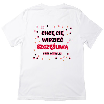 Koszulka z Nadrukiem „Chcę Cię Widzieć Bez Koszulki” – Śmieszny Prezent z Przymrużeniem Oka