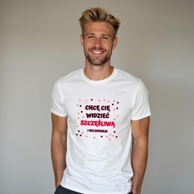 Koszulka z Nadrukiem „Chcę Cię Widzieć Bez Koszulki” – Śmieszny Prezent z Przymrużeniem Oka