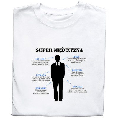 Koszulka z Nadrukiem „Super Mężczyzna” – Śmieszny Prezent na Walentynki i Inne Okazje