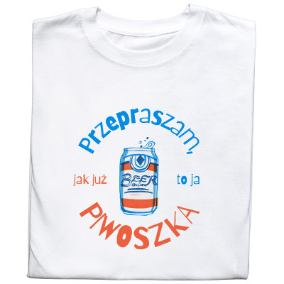 Koszulka z Nadrukiem „Przepraszam, Jak Już To Ja Piwoszka” – Śmieszny Prezent dla Fanki Piwa