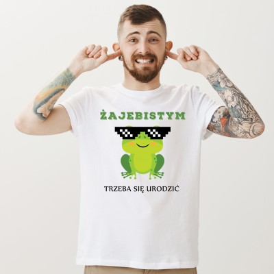 Koszulka 'Żajebistym trzeba się urodzić' z zabawną grafiką żaby