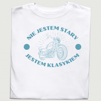 Koszulka z nadrukiem 'Nie Jestem Stary, Jestem Klasykiem' – Dla Miłośników Motocykli