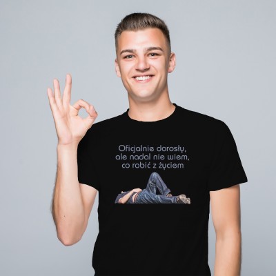 Koszulka „Oficjalnie Dorosły, Ale Nadal Nie Wiemy, Co Robić z Życiem”