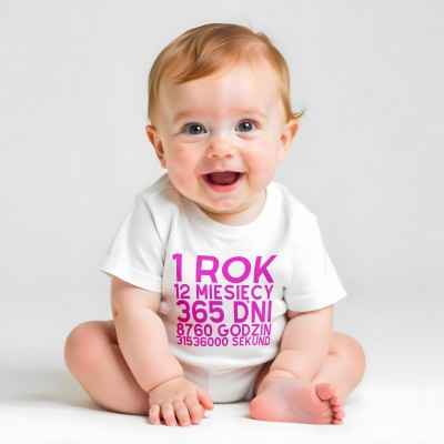 Koszulka na Roczek dla Dziewczynki – „1 Rok, 12 Miesięcy, 365 Dni, 8760 Godzin”