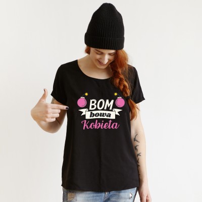 Koszulka z Nadrukiem – „Bombowa Kobieta”