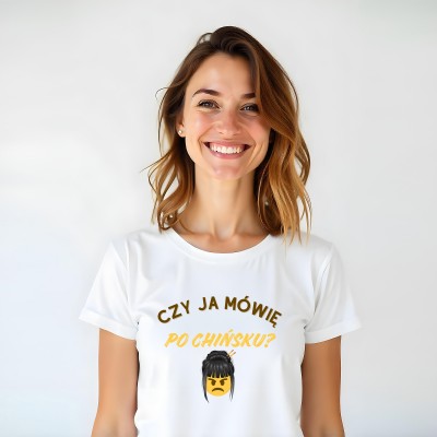 Koszulka „Czy Ja Mówię Do Was Po Chińsku?”