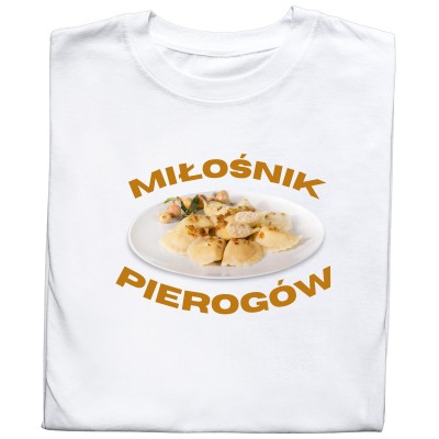 Koszulka „Miłośnik Pierogów” – Idealna dla Fanów Polskiej Kuchni!