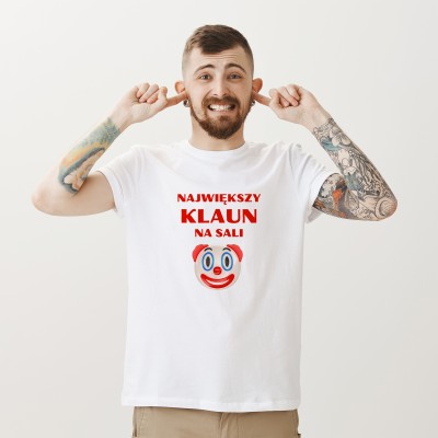 Koszulka „NAJWIĘKSZY KLAUN NA SALI” – Dla Mistrza Sytuacji