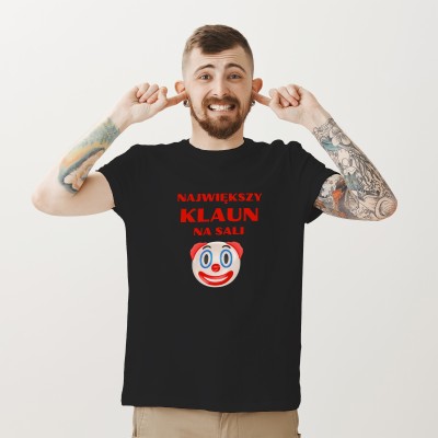 Koszulka „NAJWIĘKSZY KLAUN NA SALI” – Dla Mistrza Sytuacji