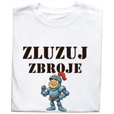 Koszulka z nadrukiem Zluzuj zbroje – wyjątkowy design