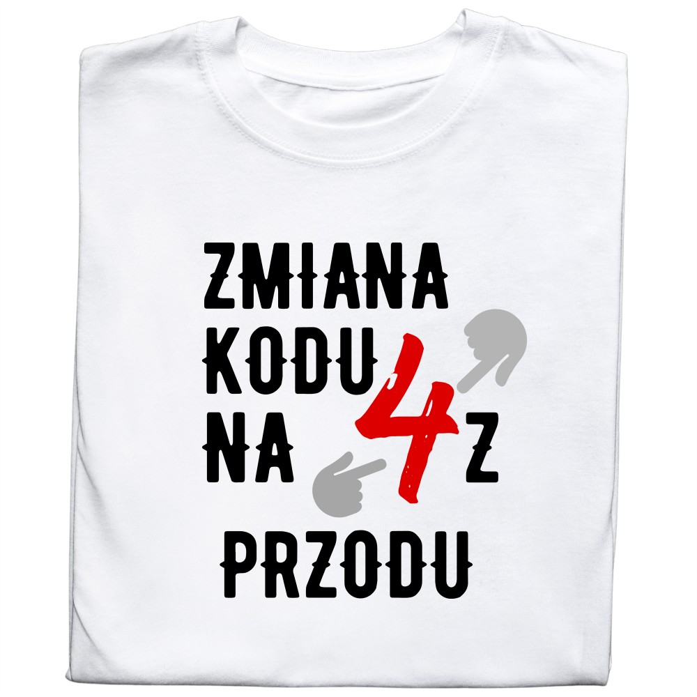 Koszulka z nadrukiem „Zmiana kodu na 4 z przodu”