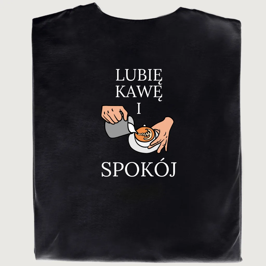 Koszulka z nadrukiem LUBIĘ KAWĘ I SPOKÓJ