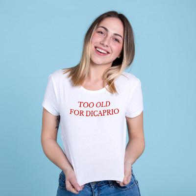 Koszulka z nadrukiem „Too Old For DiCaprio” – śmieszny prezent dla fana