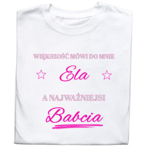 Koszulka z nadrukiem – prezent na Dzień Babci z imieniem