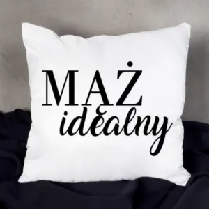 Poduszka "Mąż idelany"