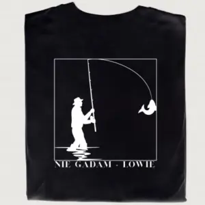 "Nie gadam, łowię" – Koszulka dla wędkarzy