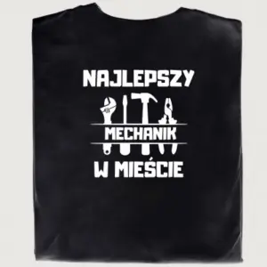 Koszulka z nadrukiem 'Najlepszy mechanik w mieście'