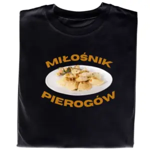 Koszulka „Miłośnik Pierogów” – Idealna dla Fanów Polskiej Kuchni!