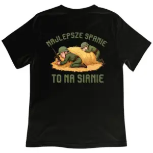 Koszulka z nadrukiem „Najlepsze spanie to na sianie”