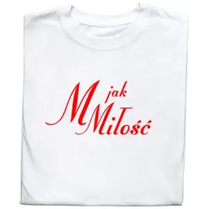 Koszulka z nadrukiem „M jak Miłość”