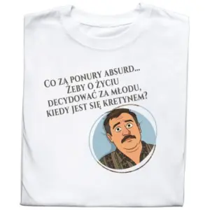 Koszulka z nadrukiem „Dzień Świra” – Klasyka Absurdu na Co Dzień!
