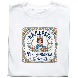 Koszulka z nadrukiem „Najlepsza Pielęgniarka”