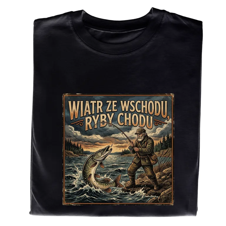 Koszulka Wędkarska „Wiatr ze Wschodu, Ryby Chodu” – Śmieszny Prezent dla Wędkarza