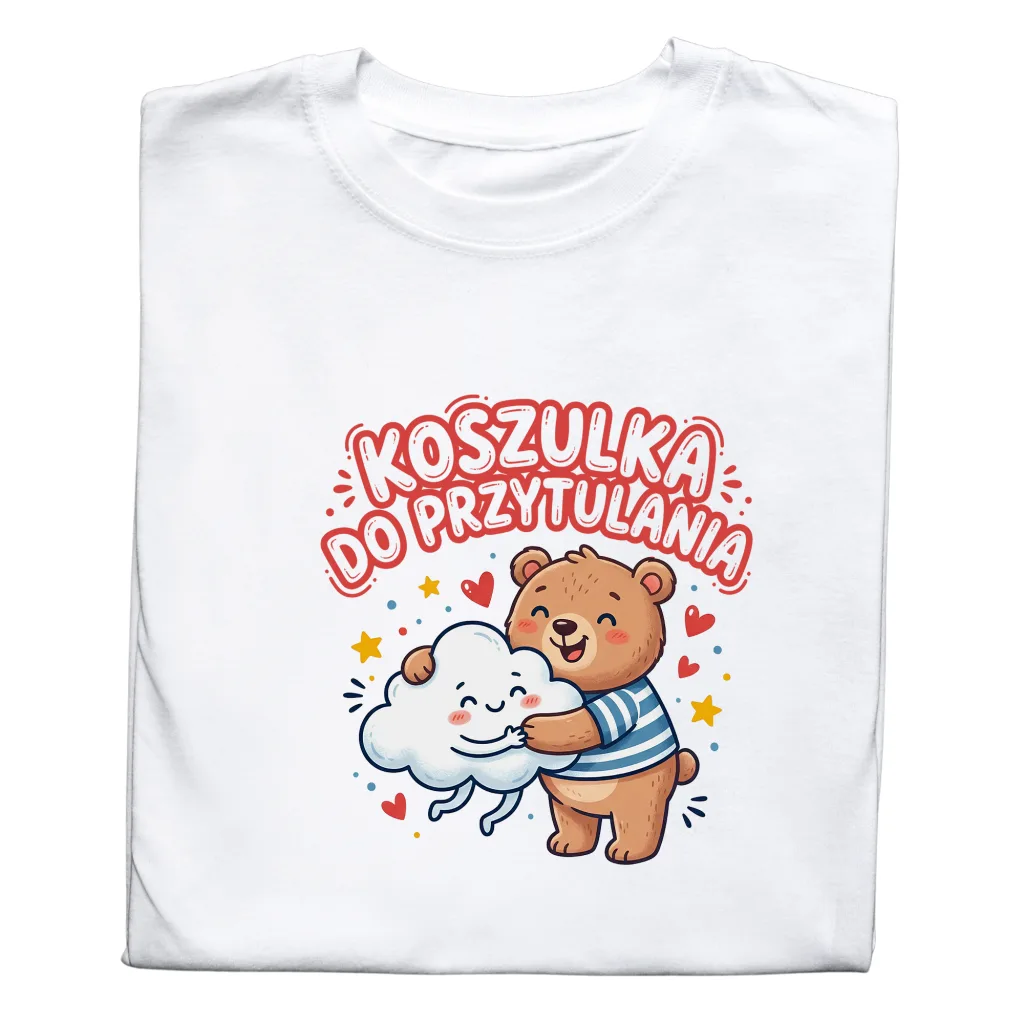 Koszulka z Nadrukiem „Koszulka do Przytulania” – Śmieszny Prezent
