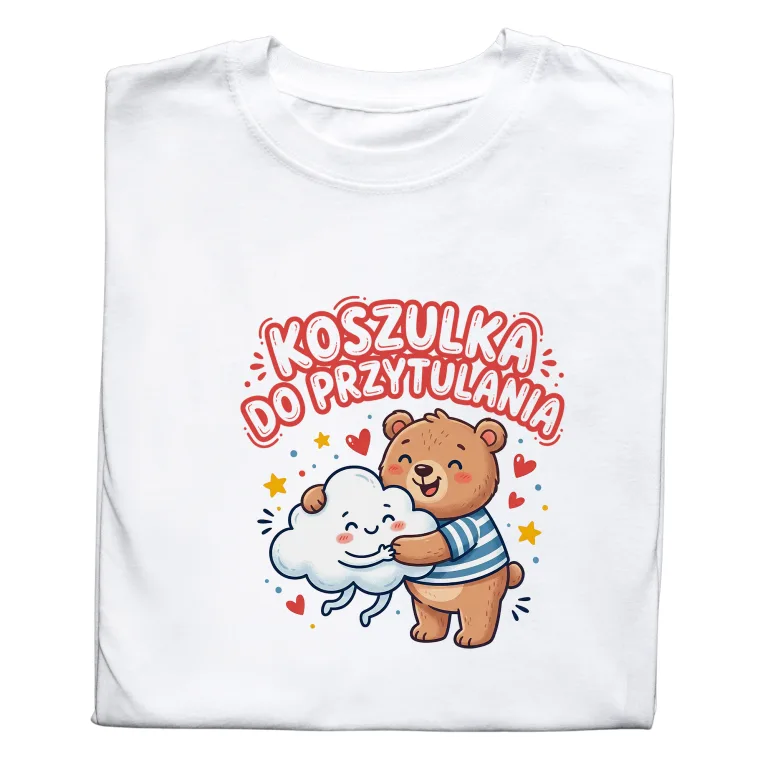 Koszulka z Nadrukiem „Koszulka do Przytulania” – Śmieszny Prezent